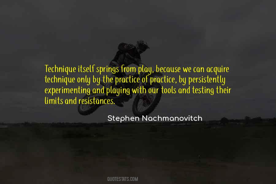 Stephen Nachmanovitch Quotes #1216911