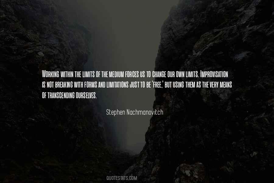 Stephen Nachmanovitch Quotes #713490