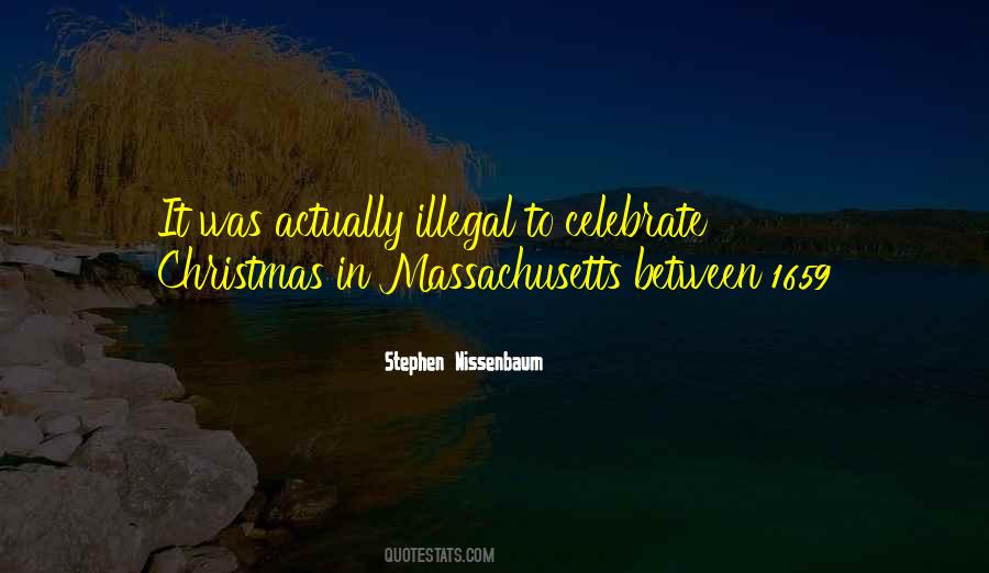 Stephen Nissenbaum Quotes #1796029