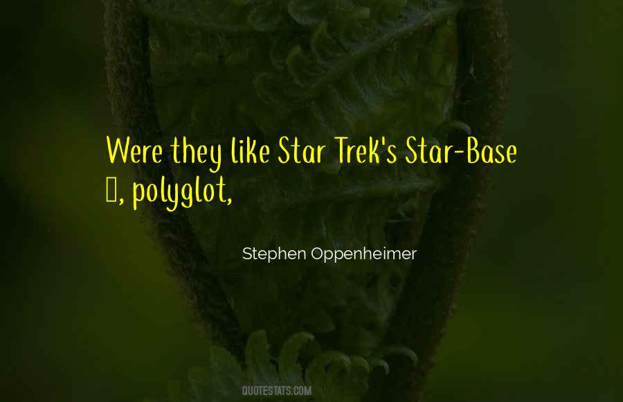 Stephen Oppenheimer Quotes #1669040