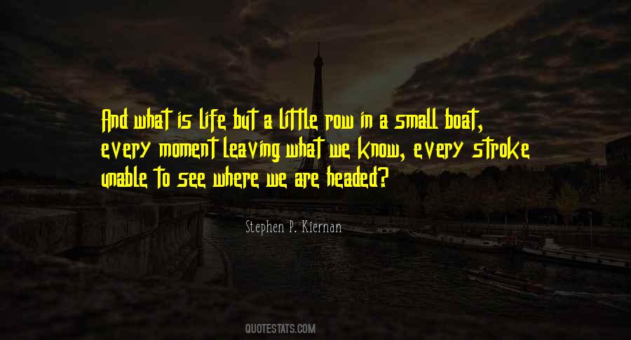 Stephen P. Kiernan Quotes #1559201 Stephen P. Kiernan Quotes #1559201