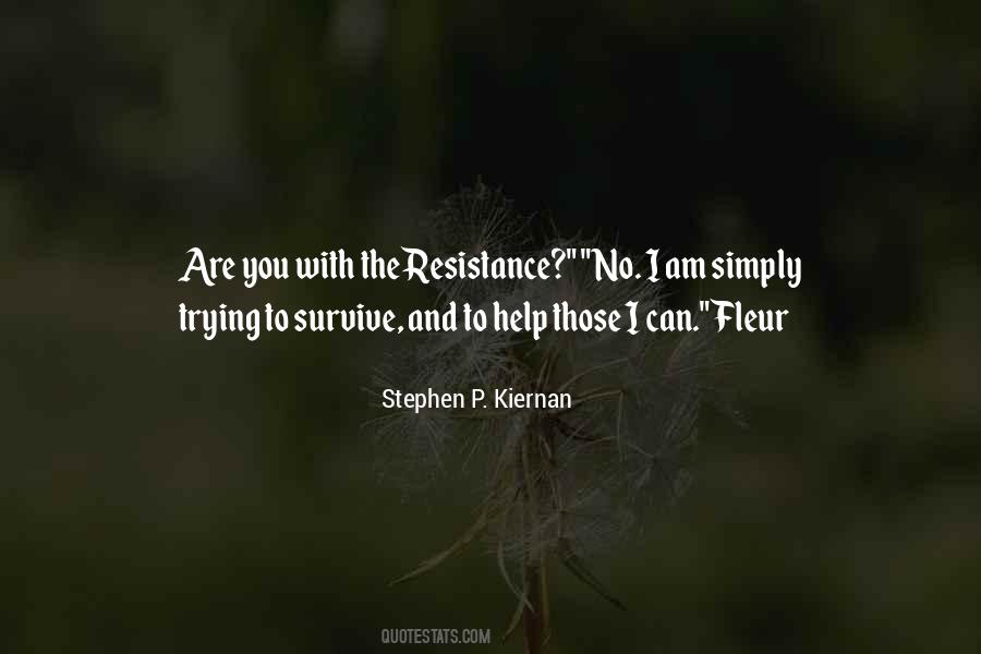 Stephen P. Kiernan Quotes #849348