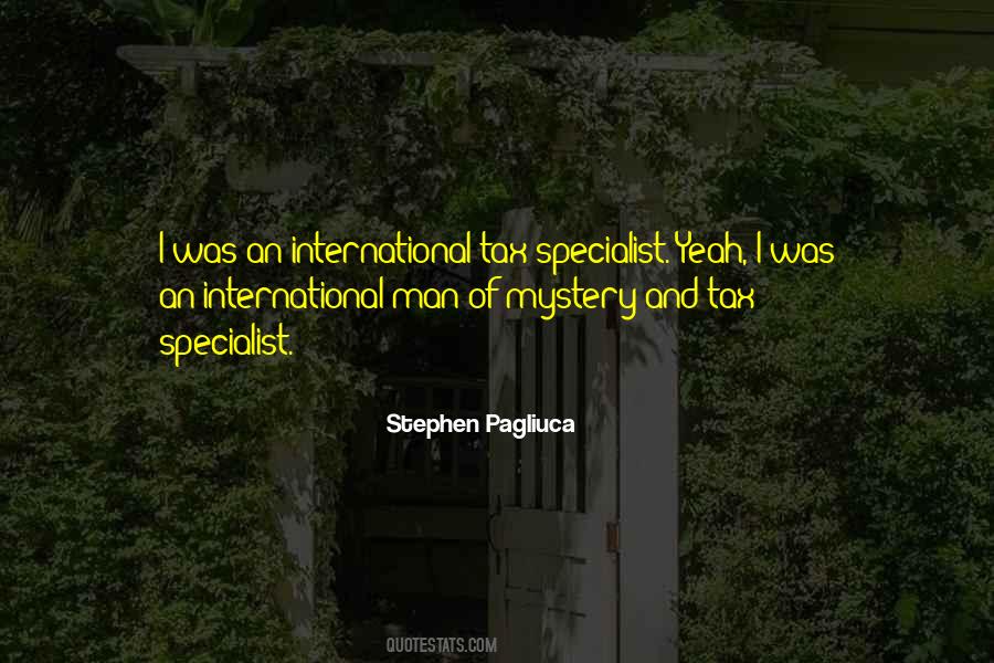 Stephen Pagliuca Quotes #1029318
