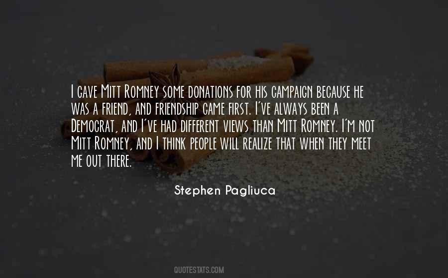 Stephen Pagliuca Quotes #151521