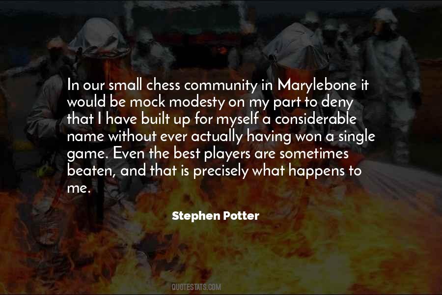 Stephen Potter Quotes #329377