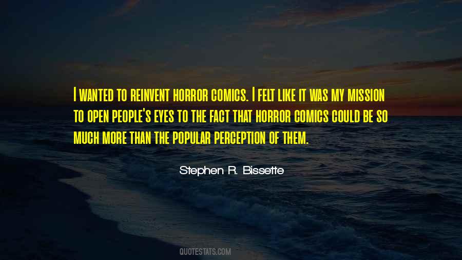 Stephen R. Bissette Quotes #1083710