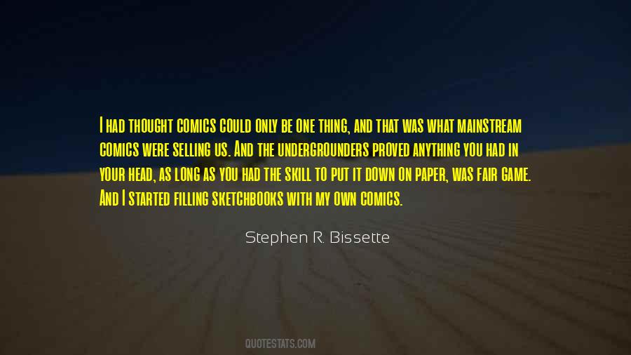 Stephen R. Bissette Quotes #1521904