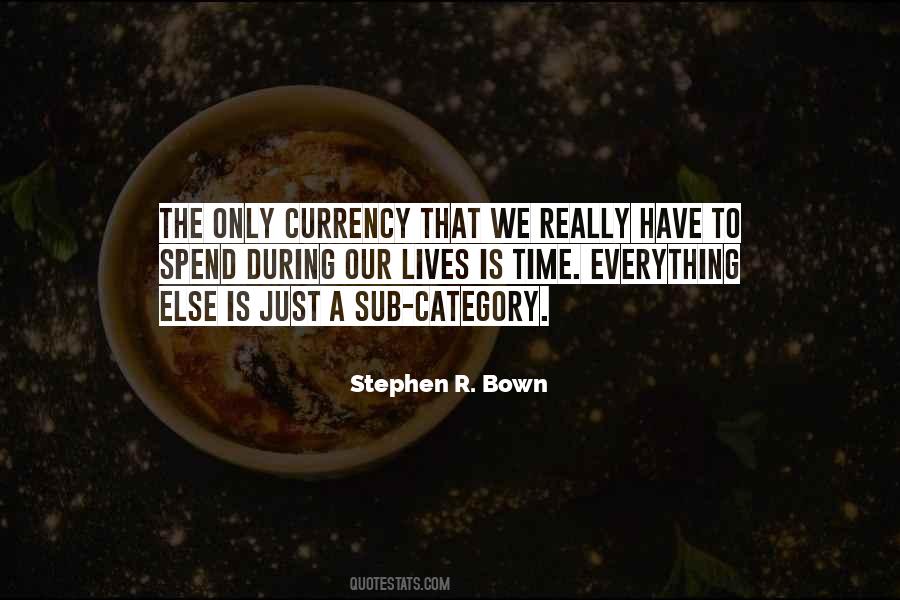 Stephen R. Bown Quotes #232226