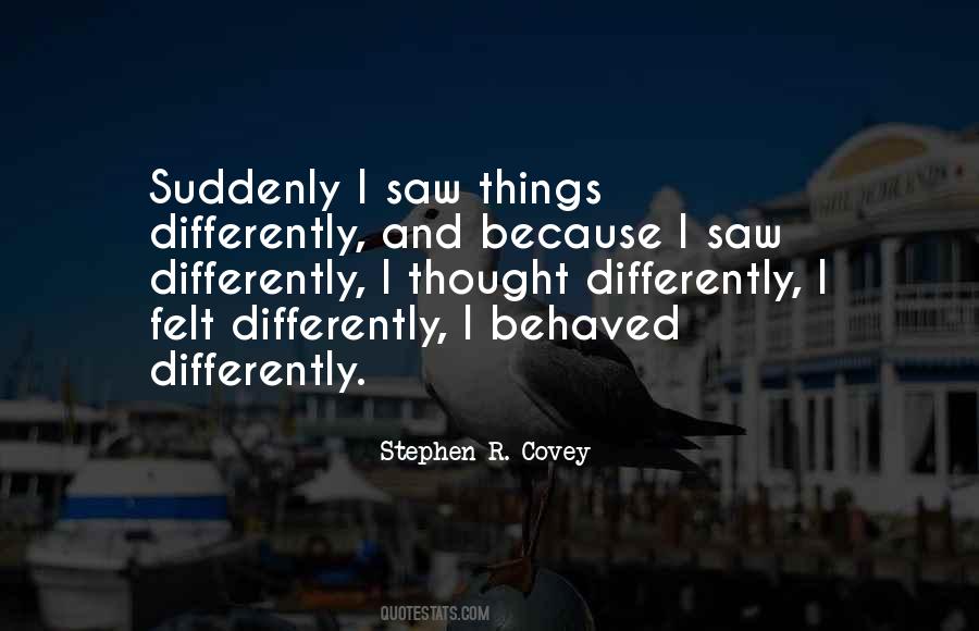 Stephen R. Covey Quotes #325786
