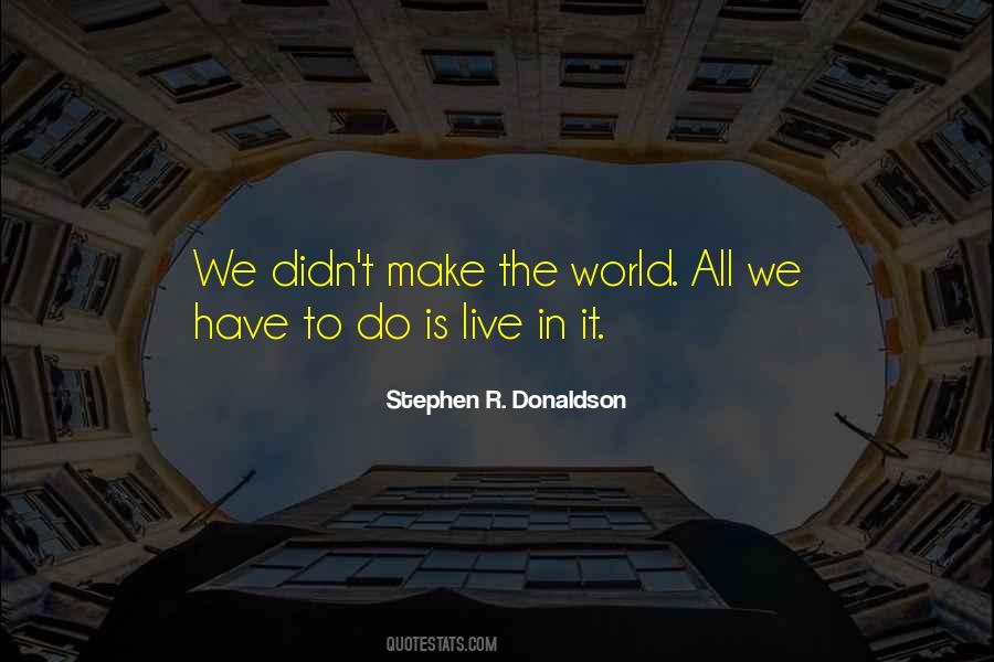 Stephen R. Donaldson Quotes #1005975