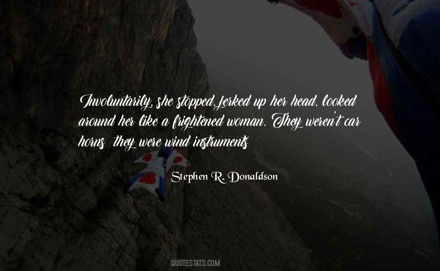 Stephen R. Donaldson Quotes #6568