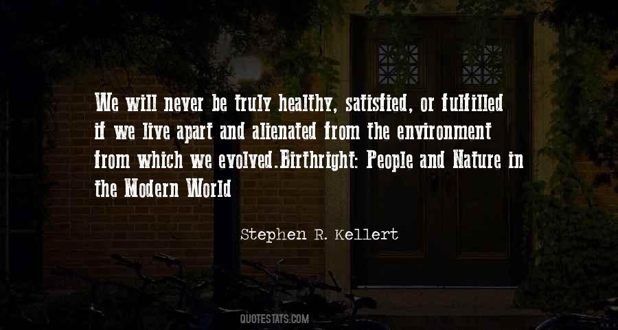 Stephen R. Kellert Quotes #653946