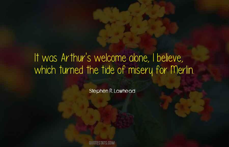 Stephen R. Lawhead Quotes #1012532