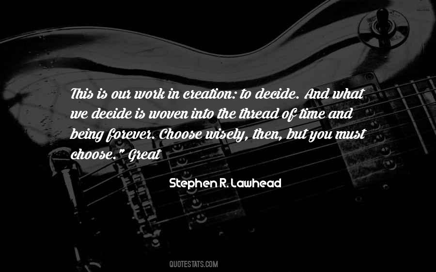 Stephen R. Lawhead Quotes #728989