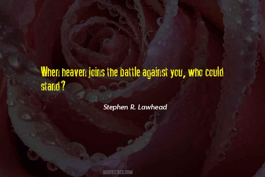 Stephen R. Lawhead Quotes #806412