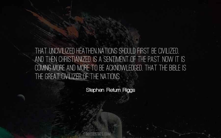 Stephen Return Riggs Quotes #935073