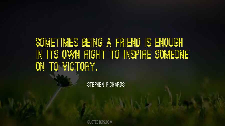 Stephen Richards Quotes #438472