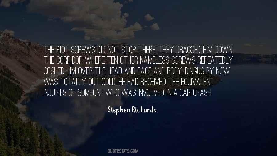 Stephen Richards Quotes #586871