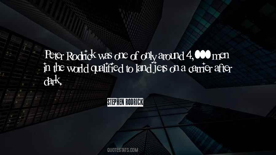 Stephen Rodrick Quotes #1549915