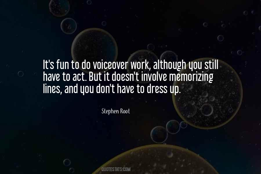 Stephen Root Quotes #1256201