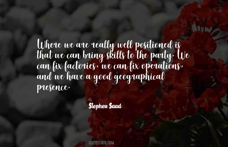 Stephen Saad Quotes #1724522