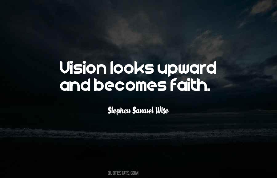 Stephen Samuel Wise Quotes #1150155