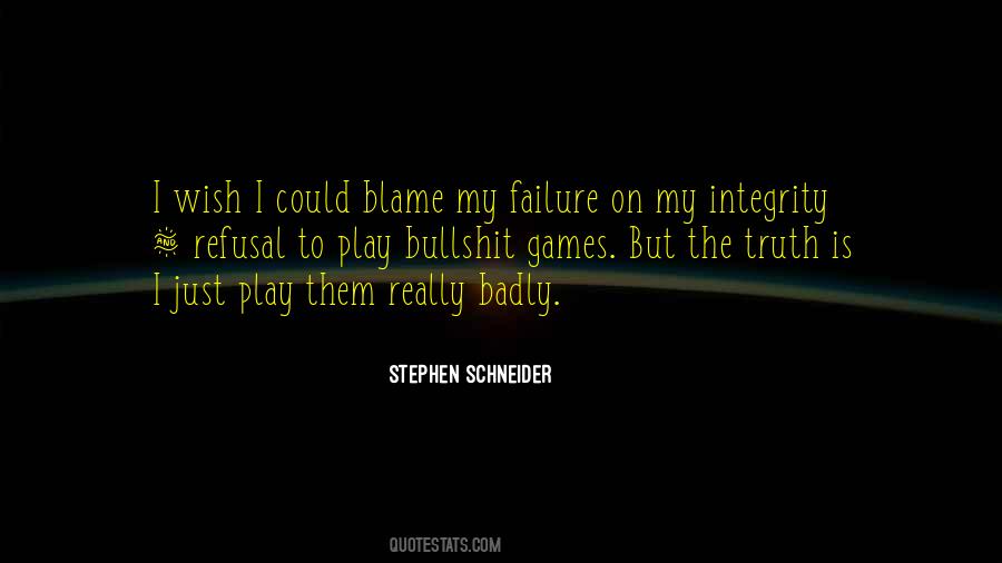 Stephen Schneider Quotes #387106