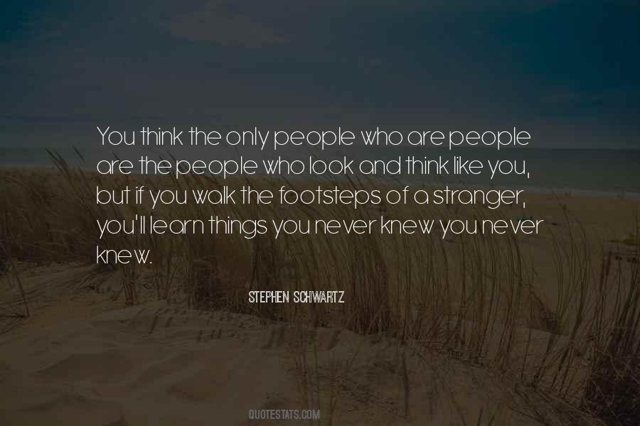 Stephen Schwartz Quotes #1211787