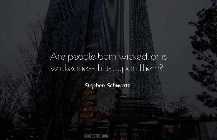 Stephen Schwartz Quotes #586841