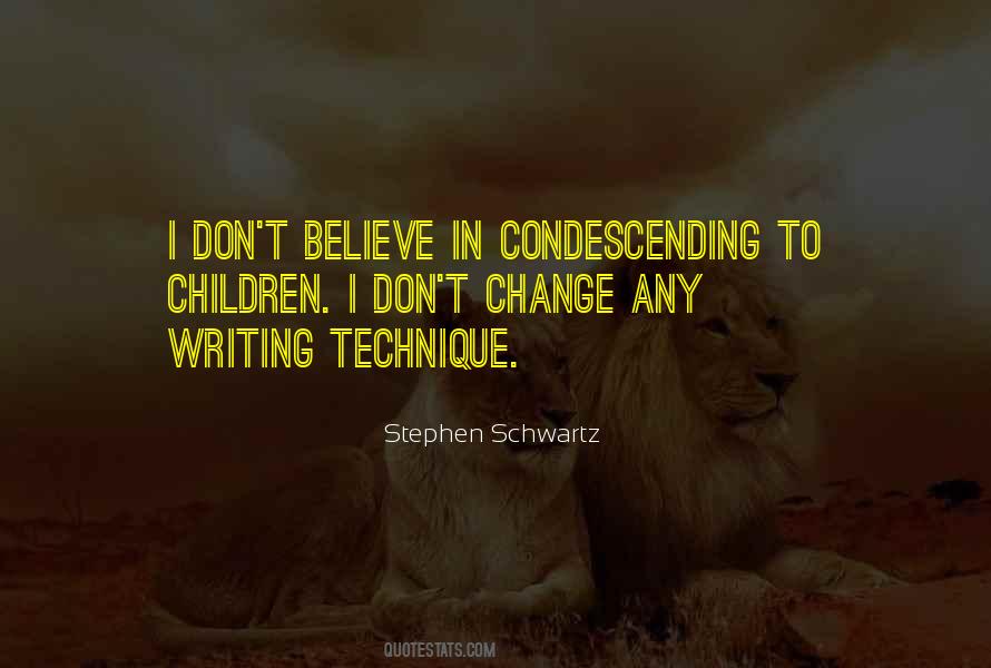 Stephen Schwartz Quotes #94752