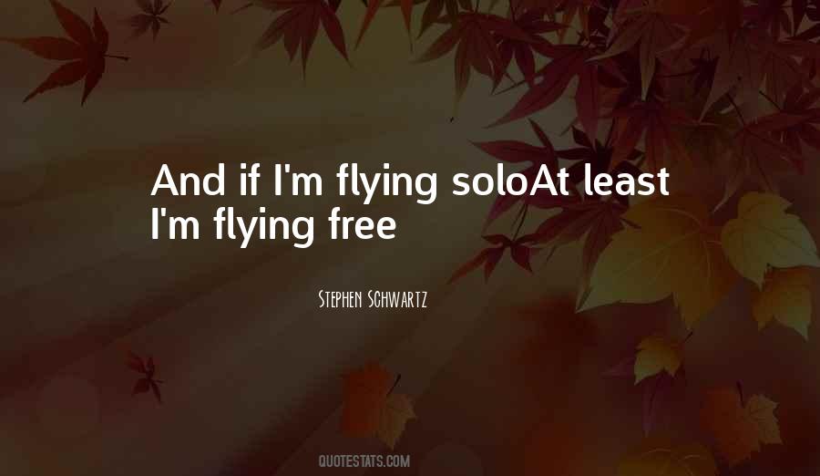 Stephen Schwartz Quotes #98415