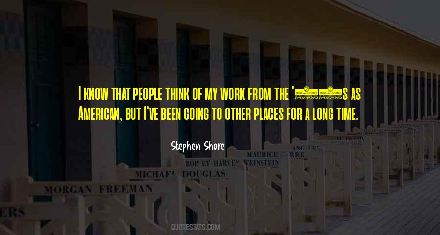 Stephen Shore Quotes #1084064