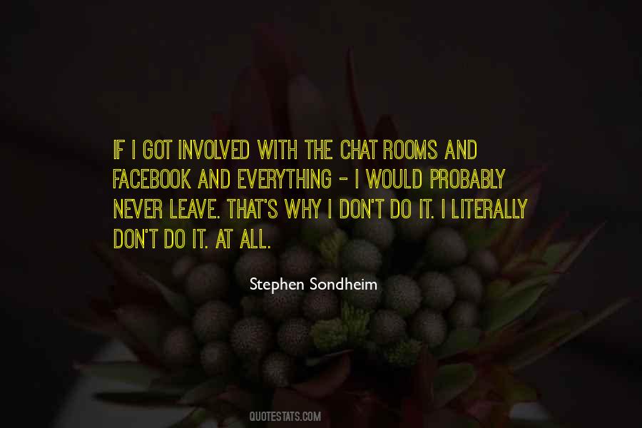 Stephen Sondheim Quotes #1278827