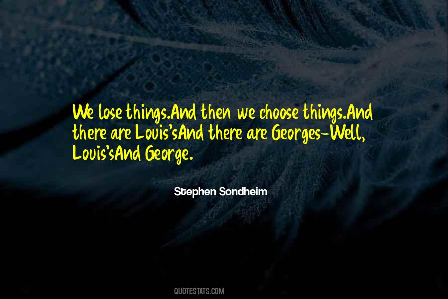 Stephen Sondheim Quotes #1310973