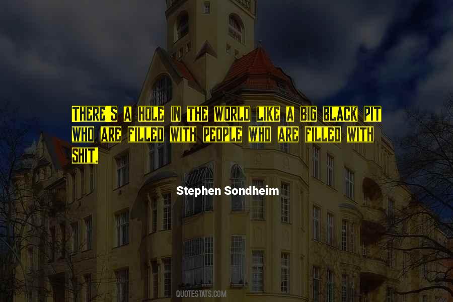 Stephen Sondheim Quotes #680425