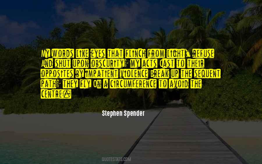 Stephen Spender Quotes #1111220
