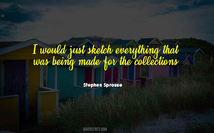 Stephen Sprouse Quotes #1012912