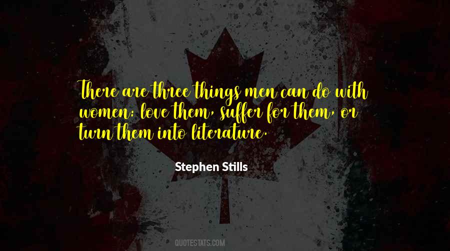 Stephen Stills Quotes #1516205