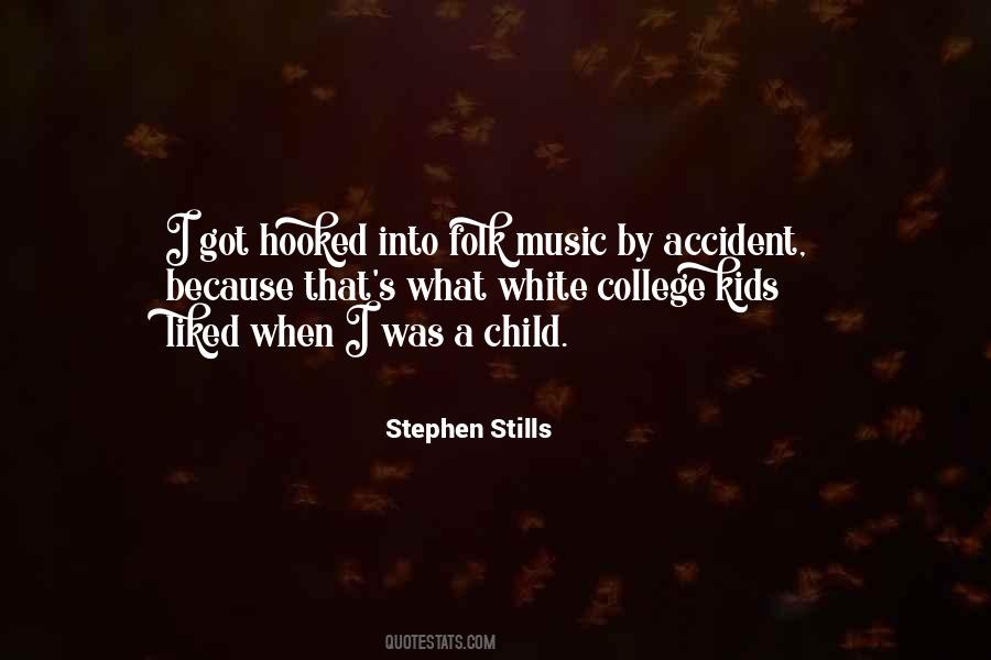 Stephen Stills Quotes #157528