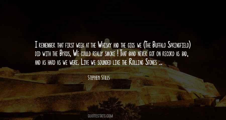 Stephen Stills Quotes #320302