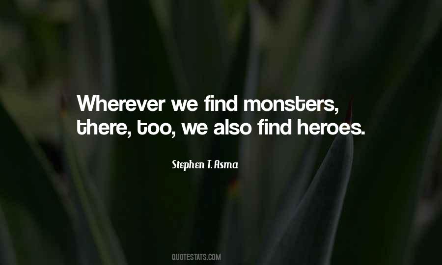 Stephen T. Asma Quotes #1564502 Stephen T. Asma Quotes #1564502