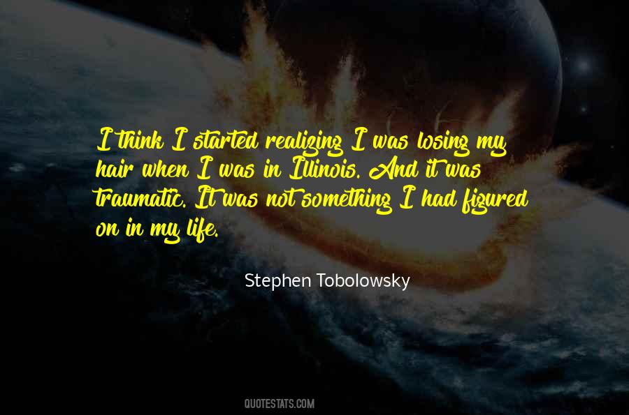 Stephen Tobolowsky Quotes #1561337