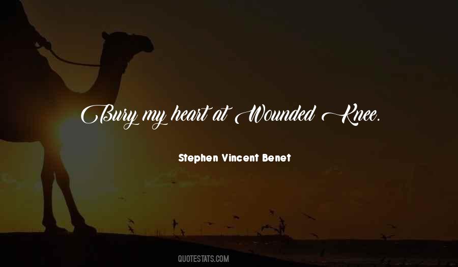 Stephen Vincent Benet Quotes #1122348