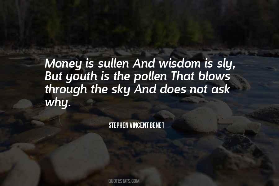 Stephen Vincent Benet Quotes #1439234