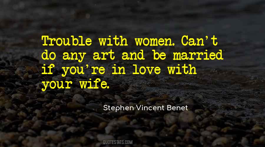 Stephen Vincent Benet Quotes #1525743