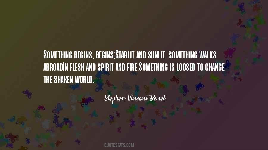 Stephen Vincent Benet Quotes #1782146