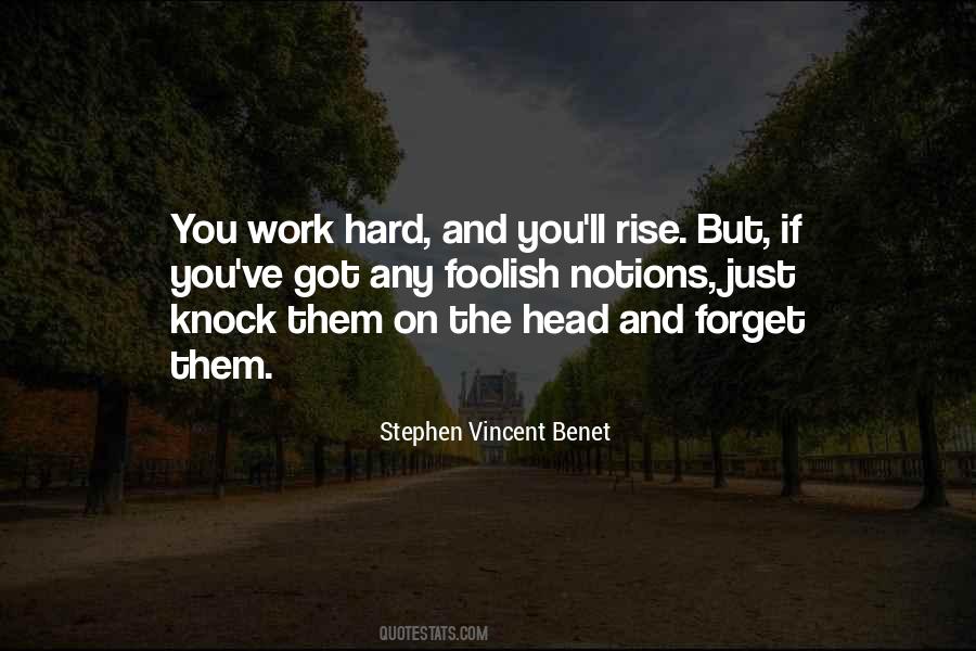 Stephen Vincent Benet Quotes #314288