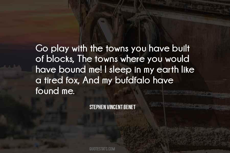 Stephen Vincent Benet Quotes #425642