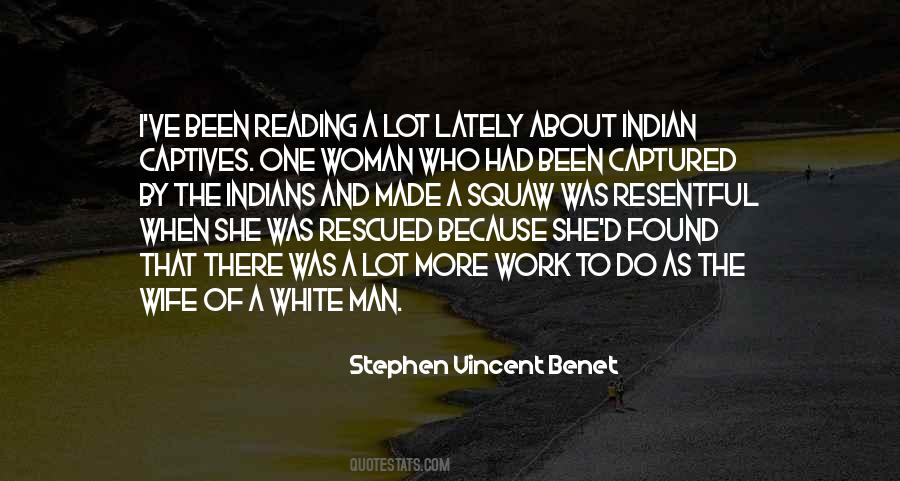 Stephen Vincent Benet Quotes #698076