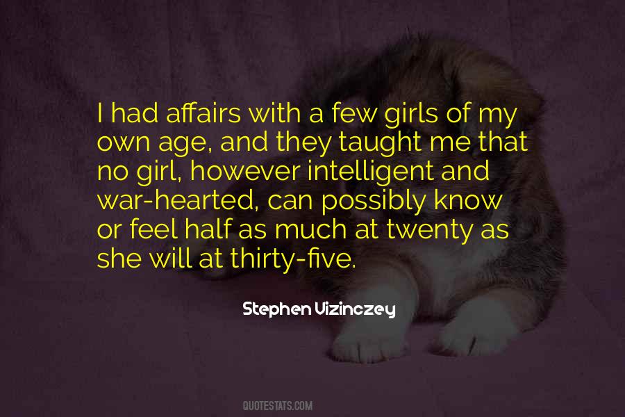 Stephen Vizinczey Quotes #819406